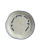 Statement Plate – ‘Eat Up, There’s Plenty More to Go Around’